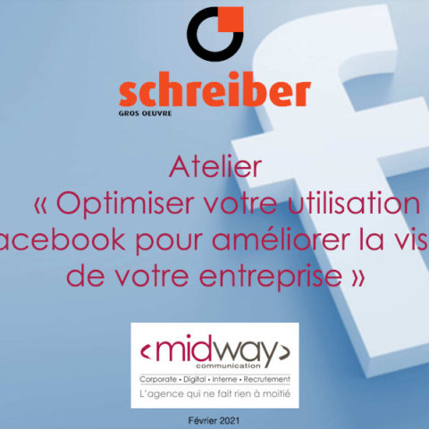 Atelier Facebook pour Schreiber Gros Oeuvre